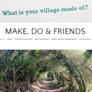 What is your village made of? Make, Do & Friends blog