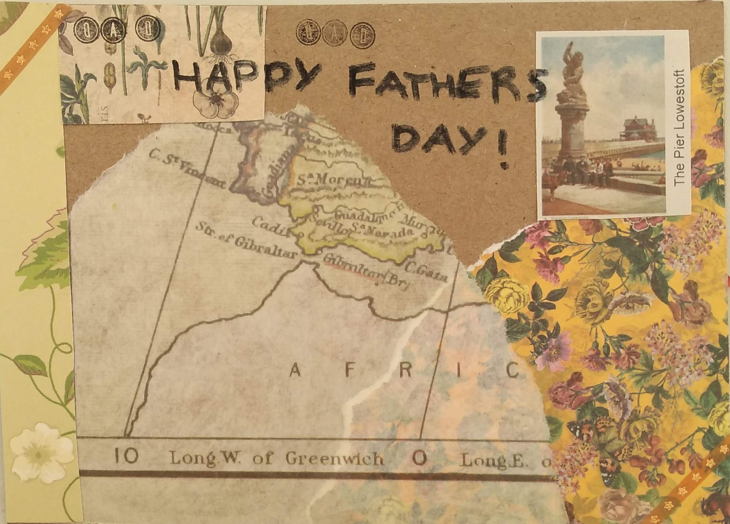 A blank brown postcard, collaged with images of a map of Africa, floral patterned papers and a small image of the Pier at Lowestoft. The inscription reads Happy Father Day