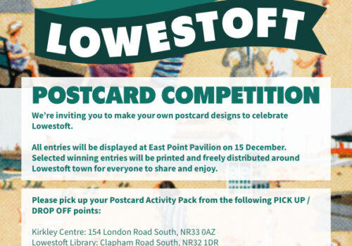 Postcard competition poster. Postcard Activity Pack pick up and drop off points: Kirkley Centre: 154 London Road South, NR33 0AZ: Lowestoft Library: Clapham Road South, NR32 1DR: Windsor Art Gallery: 211 London Road South, NR33 0DR. Please return your postcards to the drop off points by Wednesday 15 November.