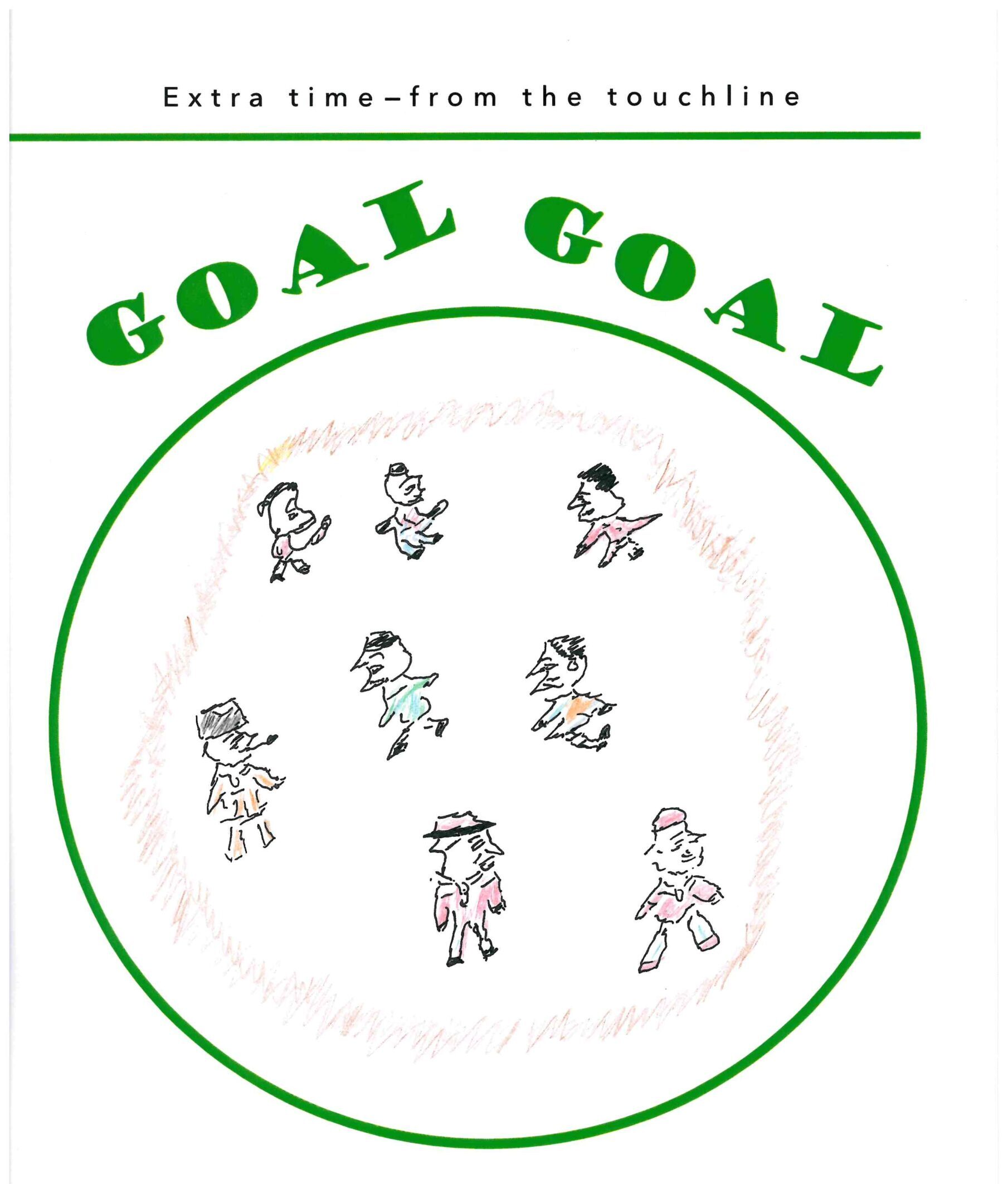 A cartoon of 8 figures drawn inside a green circle with words Goal Goal at the top