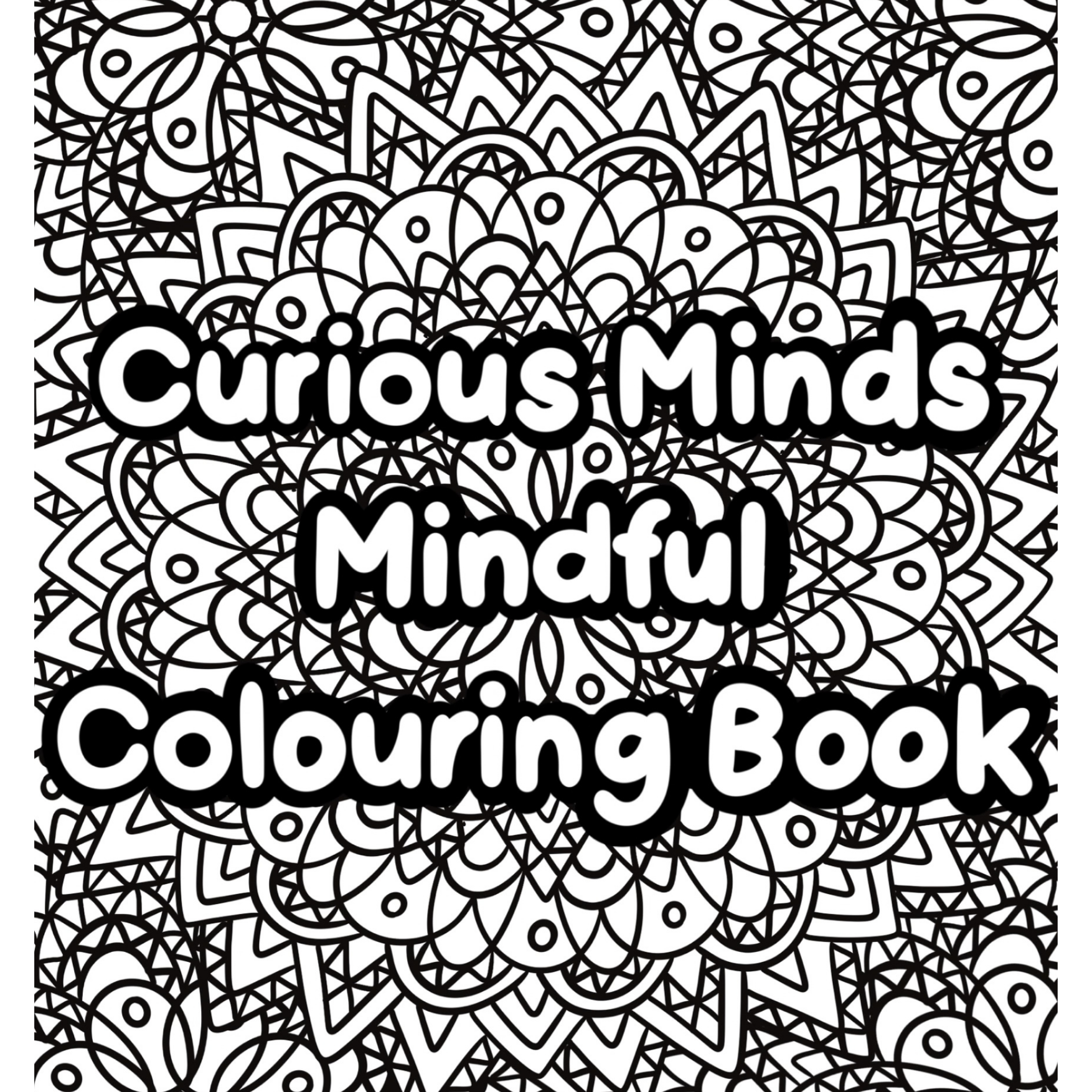 Curious Minds Mindful Colouring Boo